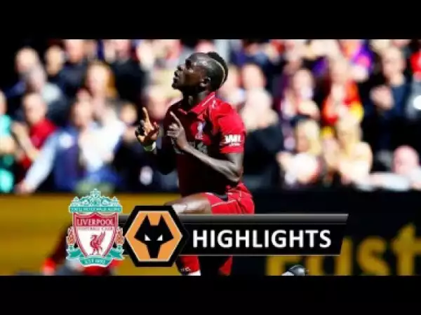 Liverpool vs Wolves 2 – 0 | EPL All Goals & Highlights | 12-04-2019